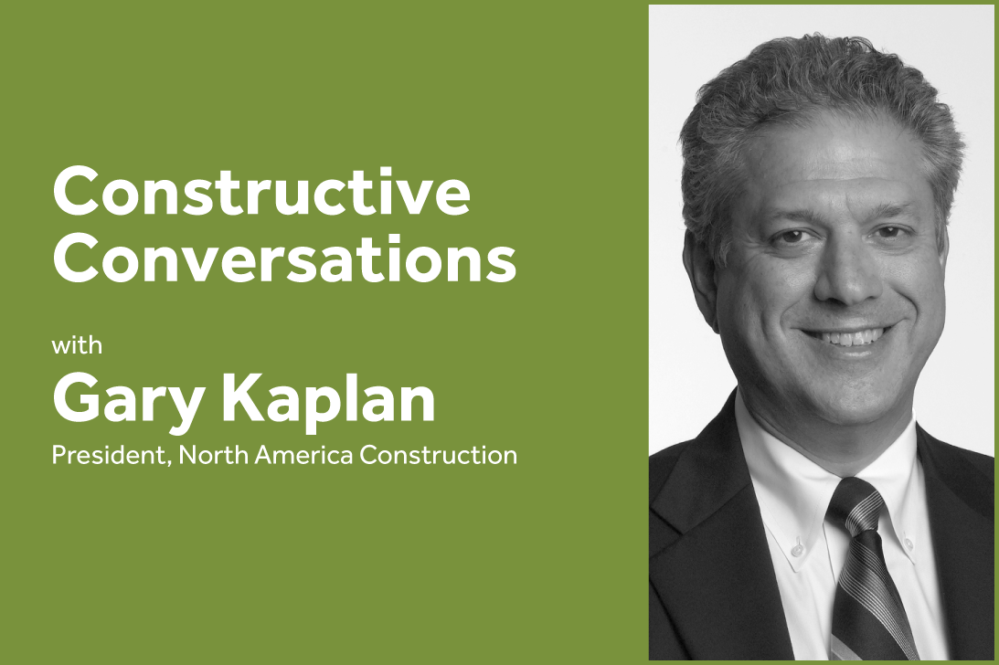 Constructive Conversations with Gary Kaplan Constructive Conversations with Gary Kaplan
