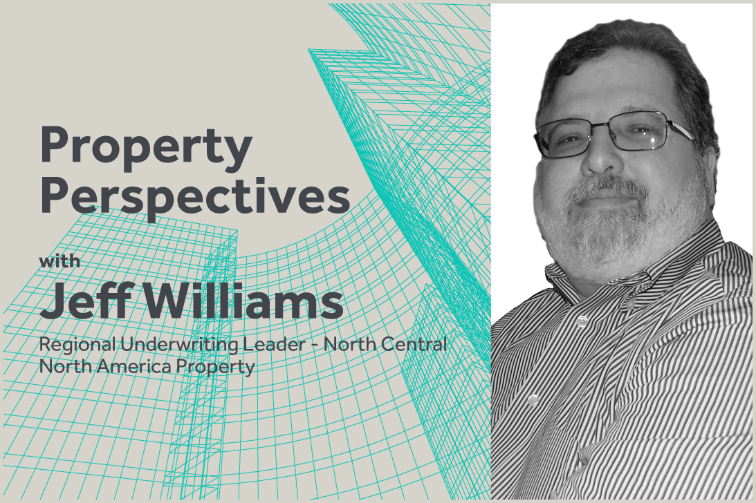Property Perspectives with Jeff WIlliams, XL Catlin