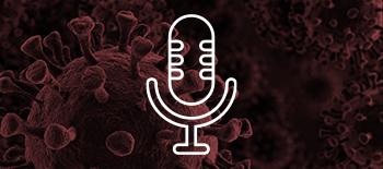 A podcast icon on the background of coronavirus in red