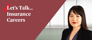 Let's Talk: Insurance Careers